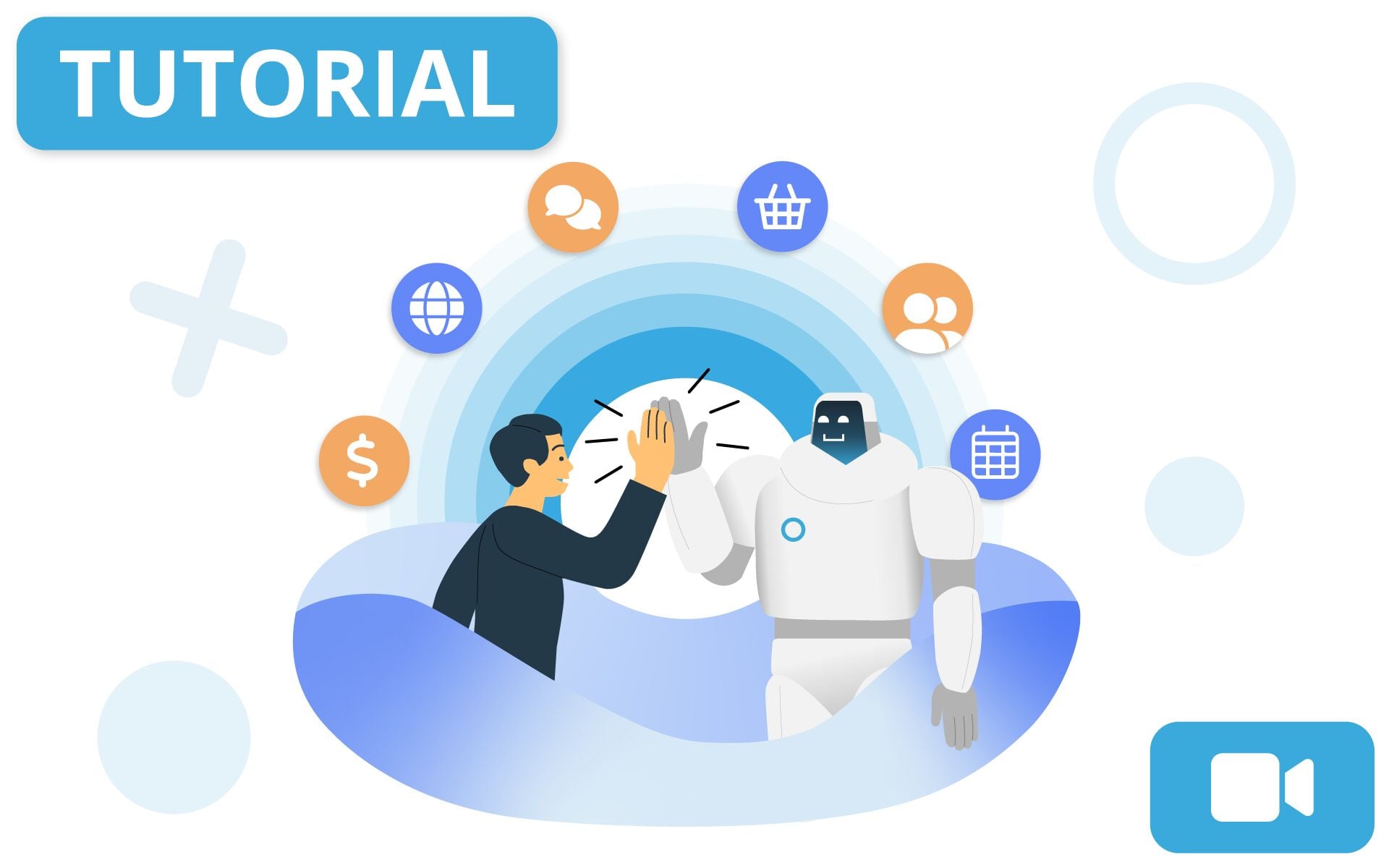 Illustration of a tutorial featuring a person high-fiving a friendly robot assistant, surrounded by icons for chat, shopping, contacts, calendar, web, and money.