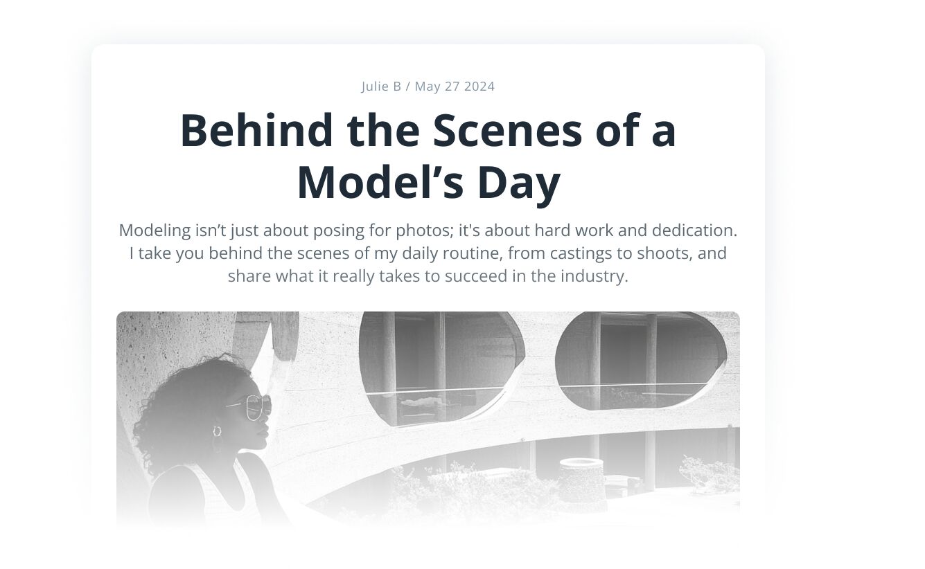 Blog post header titled 'Behind the Scenes of a Model’s Day' with subheading and a grayscale image of a woman near a modern building.