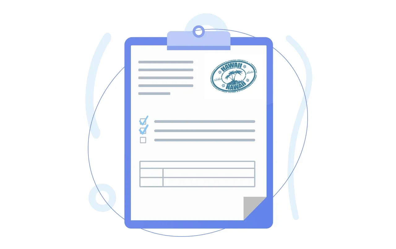 Illustration of a clipboard holding a form with lines, checkboxes, and a blue oval stamp reading "Hawaii" with palm trees.